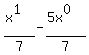 %28x%5E1%29%2F7+-+%285x%5E0%29%2F7