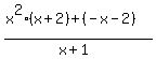 %28x%5E2%28x%2B2%29%2B%28-x-2%29%29%2F%28x%2B1%29