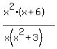 %28x%5E2%28x%2B6%29%29%2F%28x%28x%5E2%2B3%29%29