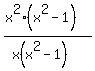 %28x%5E2%28x%5E2-1%29%29%2F%28x%28x%5E2-1%29+%29