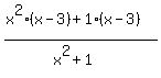 %28x%5E2%28x-3%29%2B1%28x-3%29%29%2F%28x%5E2%2B1%29