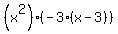 %28x%5E2%29%28-3%28x-3%29%29