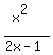 %28x%5E2%29%2F%282x-1%29