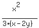 %28x%5E2%29%2F%283%28x-2y%29%29