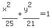 %28x%5E2%29%2F25%2B%28y%5E2%29%2F21=1