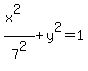 %28x%5E2%29%2F7%5E2%2By%5E2=1