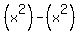 %28x%5E2%29-%28x%5E2%29