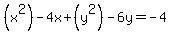 %28x%5E2%29-4x%2B%28y%5E2%29-6y=-4