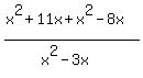 %28x%5E2%2B11x%2Bx%5E2-8x%29%2F%28x%5E2-3x%29