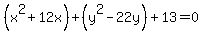%28x%5E2%2B12x%29%2B%28y%5E2-22y%29%2B13=0+