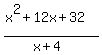 %28x%5E2%2B12x%2B32%29%2F%28x%2B4%29