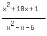 %28x%5E2%2B18x%2B1%29%2F%28x%5E2-x-6%29