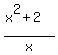 %28x%5E2%2B2%29%2Fx