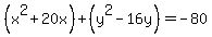 %28x%5E2%2B20x%29%2B%28y%5E2-16y%29+=+-80