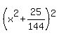 %28x%5E2%2B25%2F144%29%5E2