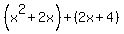 %28x%5E2%2B2x%29%2B%282x%2B4%29
