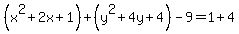 %28x%5E2%2B2x%2B1%29%2B%28y%5E2%2B4y%2B4%29-9=1%2B4