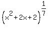 %28x%5E2%2B2x%2B2%29%5E%281%2F7%29