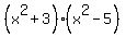 %28x%5E2%2B3%29%28x%5E2-5%29