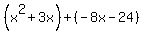 %28x%5E2%2B3x%29%2B%28-8x-24%29