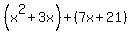 %28x%5E2%2B3x%29%2B%287x%2B21%29