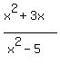 %28x%5E2%2B3x%29%2F%28x%5E2-5%29