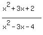 %28x%5E2%2B3x%2B2%29%2F%28x%5E2-3x-4%29