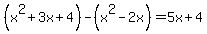 %28x%5E2%2B3x%2B4%29-%28x%5E2-2x%29=5x%2B4