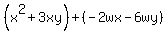 %28x%5E2%2B3xy%29%2B%28-2wx-6wy%29