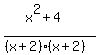 \"%28x%5E2%2B4%29%2F%28%28x%2B2%29%28x%2B2%29%29\"