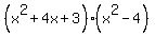 %28x%5E2%2B4x%2B3%29%2A%28x%5E2-4%29