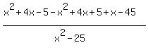 %28x%5E2%2B4x-5-x%5E2%2B4x%2B5%2Bx-45%29%2F%28x%5E2-25%29