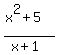 %28x%5E2%2B5%29%2F%28x%2B1%29