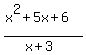 %28x%5E2%2B5x%2B6%29%2F%28x%2B3%29