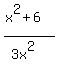 %28x%5E2%2B6%29%2F%283x%5E2%29