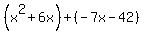 %28x%5E2%2B6x%29%2B%28-7x-42%29
