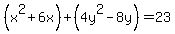 %28x%5E2%2B6x%29%2B%284y%5E2-8y%29=23