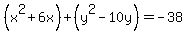 %28x%5E2%2B6x%29%2B%28y%5E2-10y%29=-38