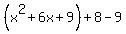 %28x%5E2%2B6x%2B9%29%2B8-9