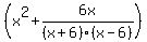 %28x%5E2%2B6x%2F%28x%2B6%29%28x-6%29%29