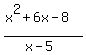 %28x%5E2%2B6x-8%29%2F%28x-5%29