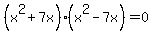 %28x%5E2%2B7x%29%28x%5E2-7x%29=0