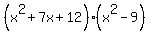 %28x%5E2%2B7x%2B12%29%2A%28x%5E2-9%29