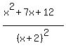 %28x%5E2%2B7x%2B12%29%2F%28x%2B2%29%5E2