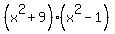 %28x%5E2%2B9%29%28x%5E2-1%29