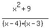 %28x%5E2%2B9%29%2F%28%28x-4%29%28x-3%29%29
