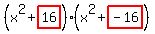 %28x%5E2%2Bhighlight%2816%29%29%28x%5E2%2Bhighlight%28-16%29%29
