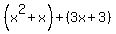 %28x%5E2%2Bx%29%2B%283x%2B3%29