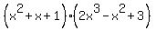 %28x%5E2%2Bx%2B1%29%282x%5E3-x%5E2%2B3%29