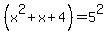 %28x%5E2%2Bx%2B4%29=5%5E2